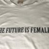 The Future is Female - Image 2