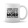 I drink Coffee - Image 2