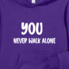 YOU NEVER WALK ALONE - Image 5