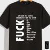 Hilarious Fuck It Shirt - Image 2