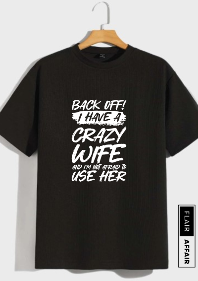 Back Off! I Have a Crazy Wife