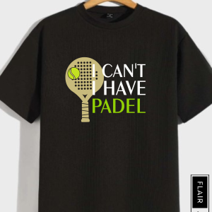 "I Can’t. I Have Padel."